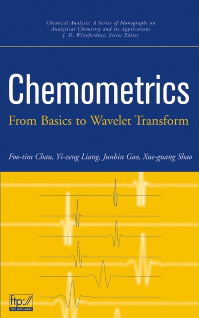 Chemometrics : From Basics to Wavelet Transform, Hardback Book