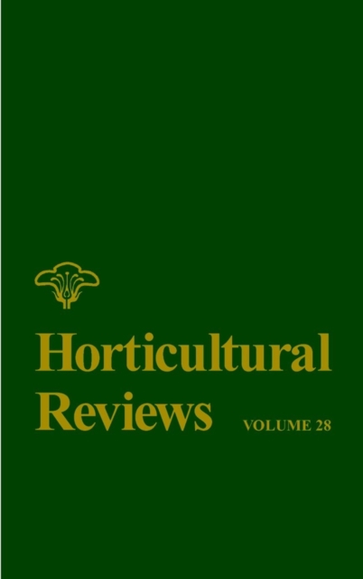 Horticultural Reviews, Volume 28, Hardback Book