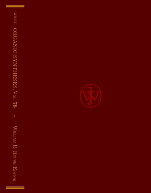 Organic Syntheses, Volume 78, Hardback Book
