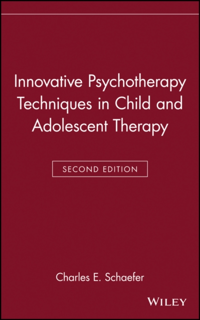 Innovative Psychotherapy Techniques in Child and Adolescent Therapy, Hardback Book