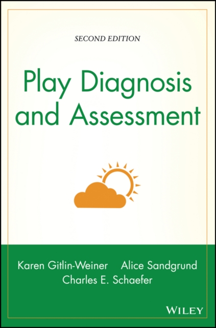 Play Diagnosis and Assessment, Hardback Book