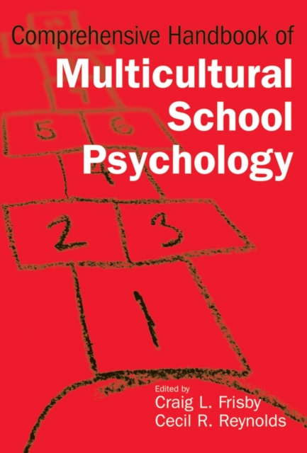 Comprehensive Handbook of Multicultural School Psychology, Hardback Book