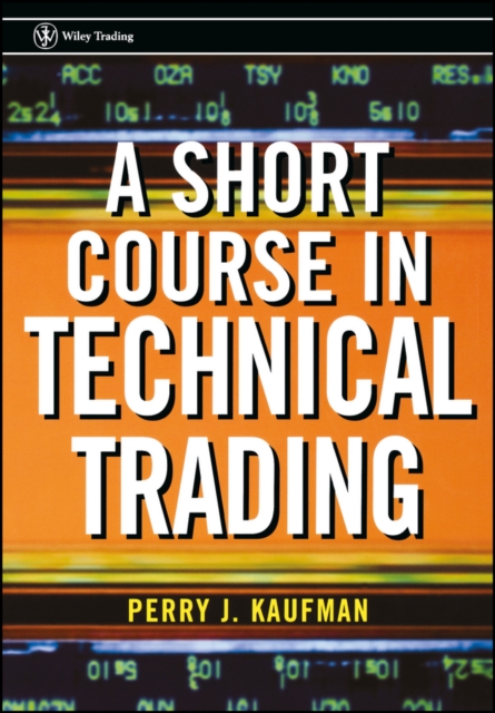 A Short Course in Technical Trading, Paperback / softback Book