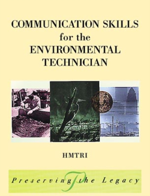 Communication Skills for the Environmental Technician, Paperback / softback Book