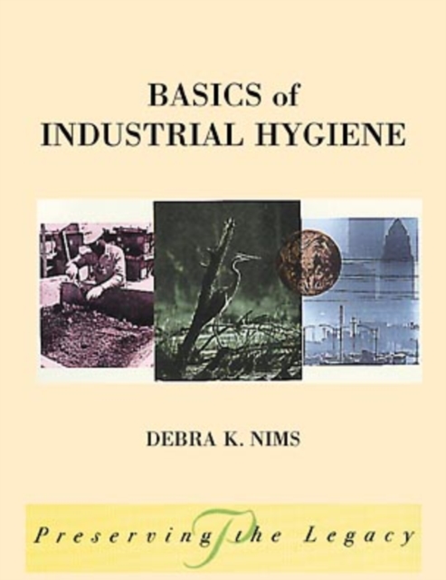 Basics of Industrial Hygiene, Paperback / softback Book