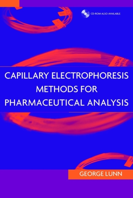 Capillary Electrophoresis Methods for Pharmaceutical Analysis, Hardback Book