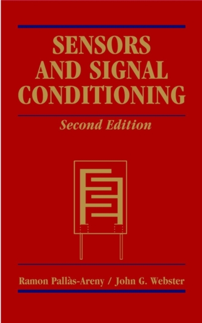 Sensors and Signal Conditioning, Hardback Book