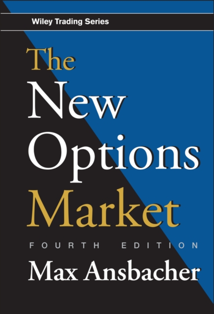 The New Options Market, Hardback Book