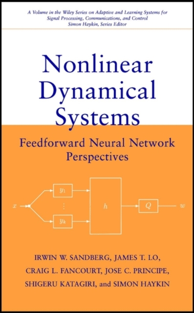 Nonlinear Dynamical Systems : Feedforward Neural Network Perspectives, Hardback Book