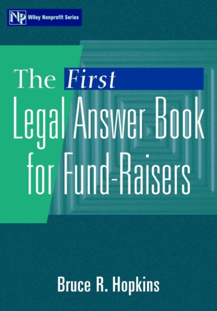 The First Legal Answer Book for Fund-Raisers, Paperback / softback Book