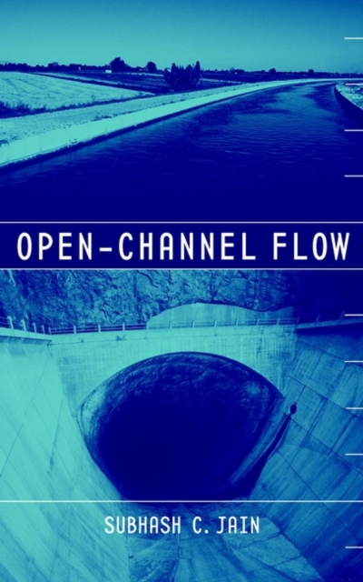 Open-Channel Flow, Hardback Book