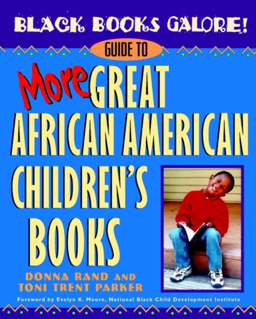 Black Books Galore! : Guide to More Great African American Children's Books, Paperback / softback Book