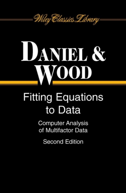 Fitting Equations to Data : Computer Analysis of Multifactor Data, Paperback / softback Book