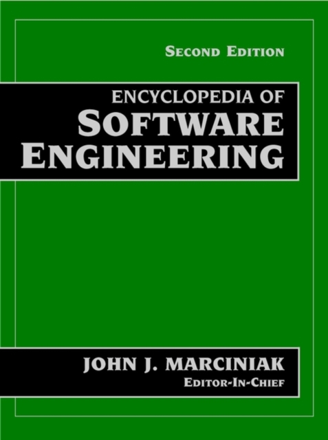 Encyclopedia of Software Engineering, 2 Volume Set, Hardback Book