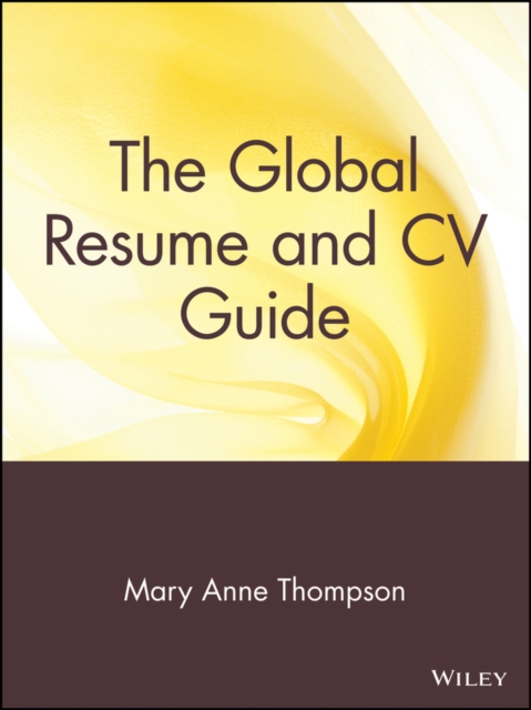 The Global Resume and CV Guide, Paperback / softback Book