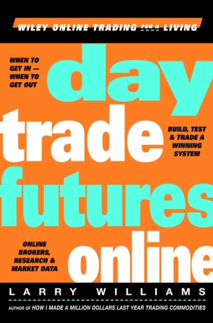 Day Trade Futures Online, Hardback Book
