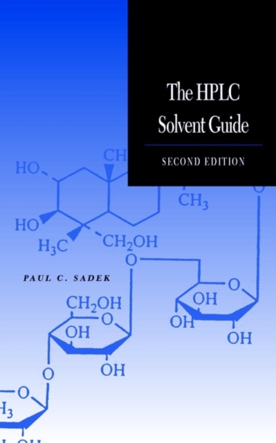 The HPLC Solvent Guide, Hardback Book