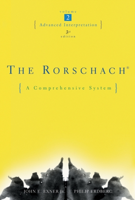 The Rorschach : A Comprehensive System Advanced Interpretation, Hardback Book
