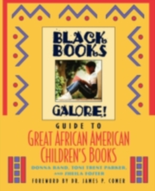 Black Books Galore! Guide to Great African American Children's Books about Boys, PDF eBook