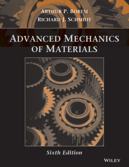 Advanced Mechanics of Materials, Hardback Book