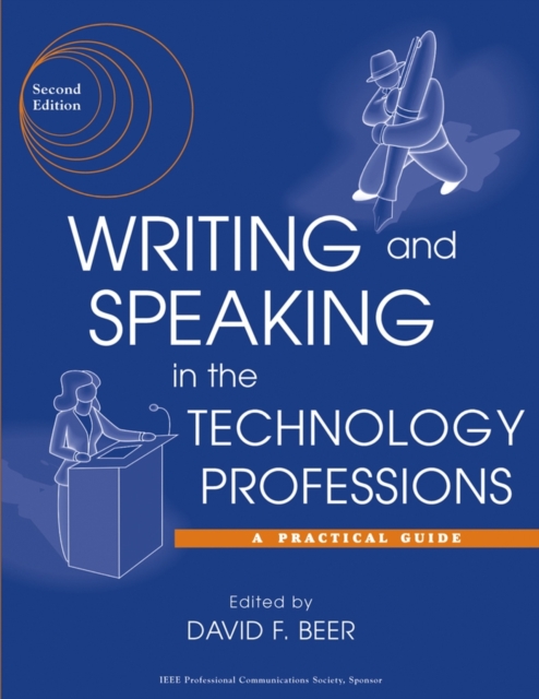 Writing and Speaking in the Technology Professions : A Practical Guide, Paperback / softback Book