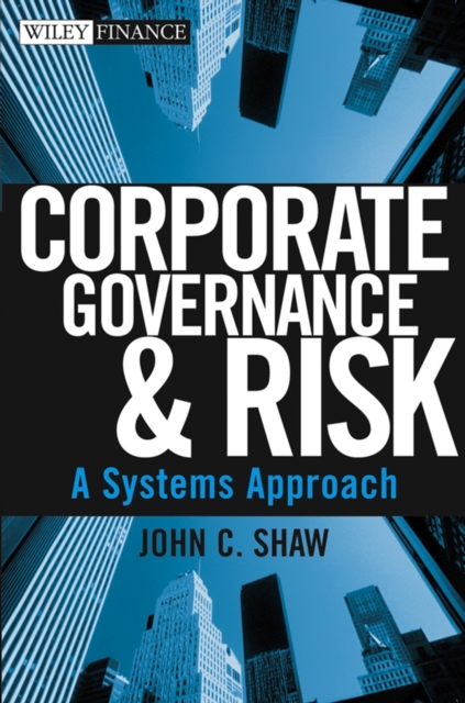 Corporate Governance and Risk : A Systems Approach, Hardback Book