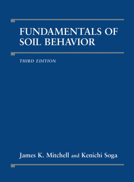 Fundamentals of Soil Behavior, Hardback Book
