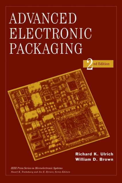 Advanced Electronic Packaging, Hardback Book