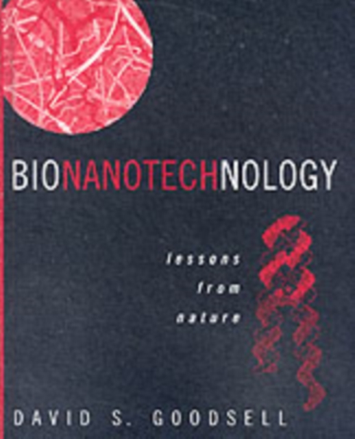 Bionanotechnology : Lessons from Nature, PDF eBook