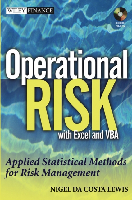 Operational Risk with Excel and VBA : Applied Statistical Methods for Risk Management, + Website, Hardback Book