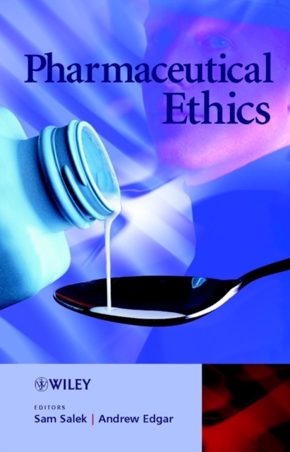 Pharmaceutical Ethics, Hardback Book