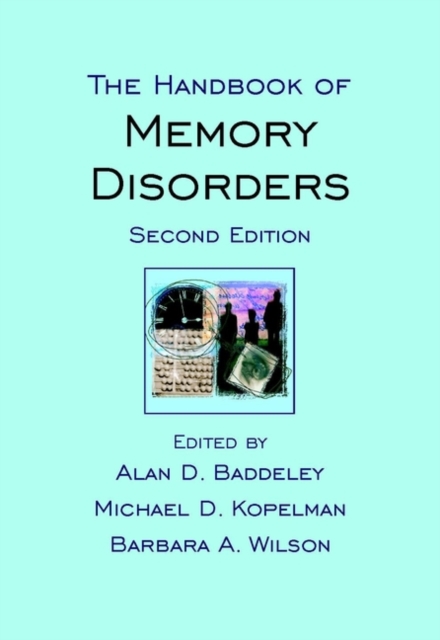 The Handbook of Memory Disorders, Hardback Book