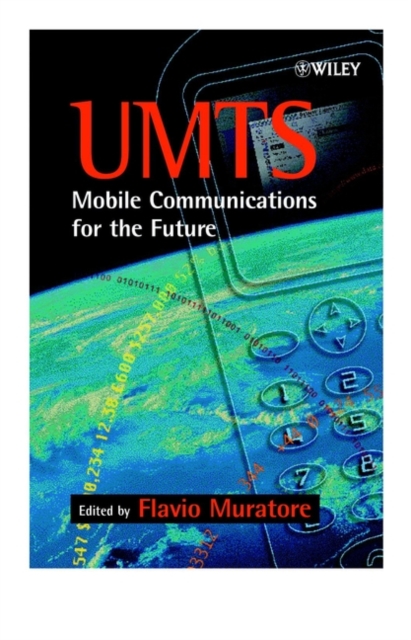 UMTS : Mobile Communications for the Future, Hardback Book