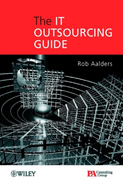 The IT Outsourcing Guide, Hardback Book