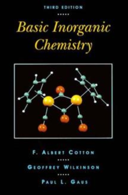 Basic Inorganic Chemistry, Hardback Book