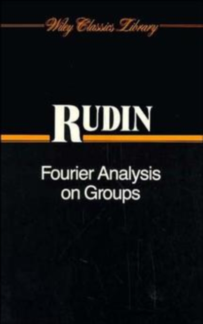 Fourier Analysis on Groups, Paperback / softback Book