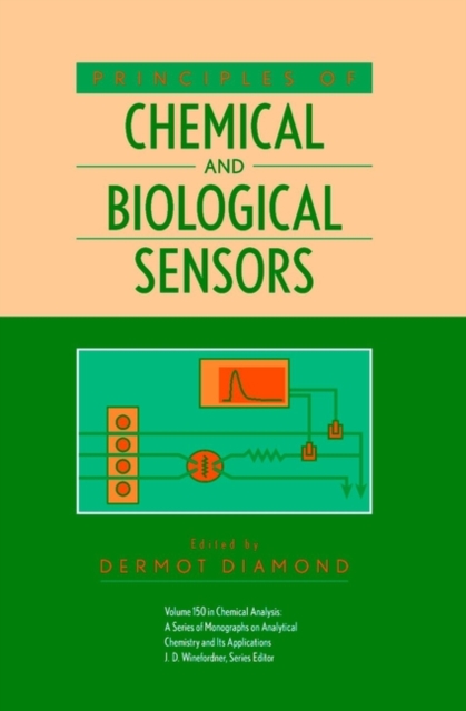 Principles of Chemical and Biological Sensors, Hardback Book