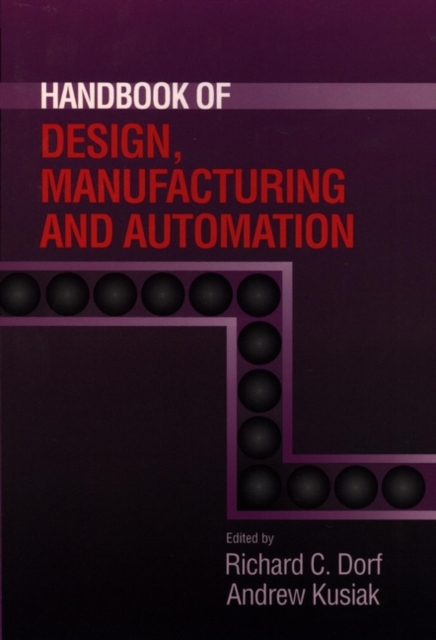 Handbook of Design, Manufacturing and Automation, Hardback Book
