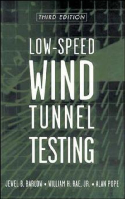 Low-Speed Wind Tunnel Testing, Hardback Book