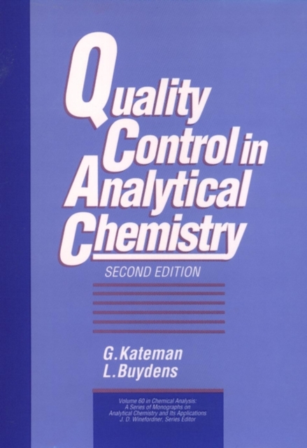 Quality Control in Analytical Chemistry, Hardback Book