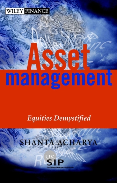 Asset Management : Equities Demystified, Hardback Book