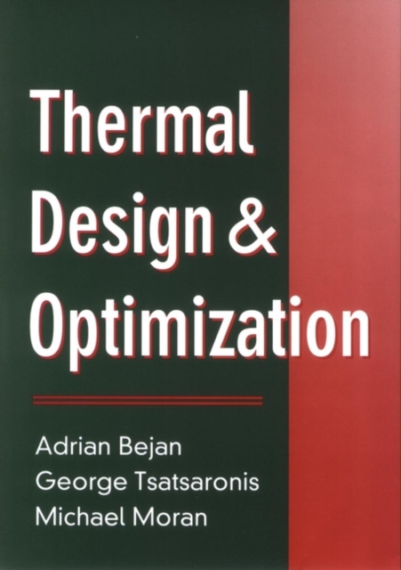 Thermal Design and Optimization, Hardback Book