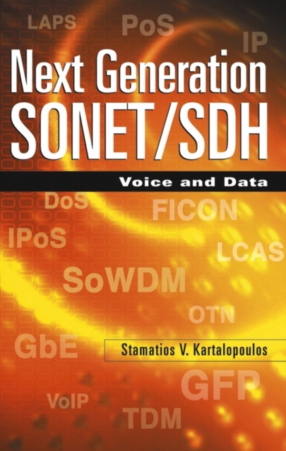 Next Generation SONET/SDH : Voice and Data, Hardback Book