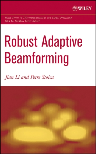 Robust Adaptive Beamforming, Hardback Book