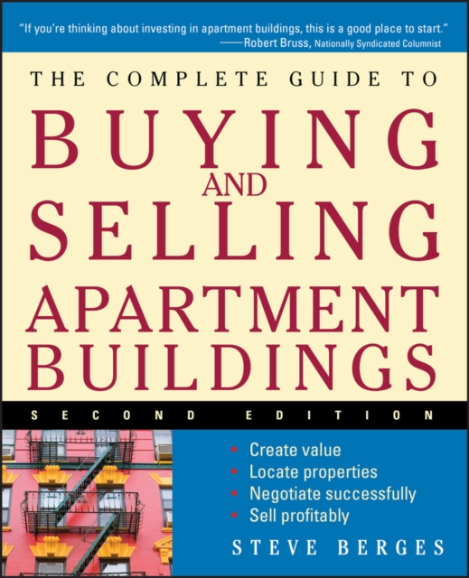 The Complete Guide to Buying and Selling Apartment Buildings, Paperback / softback Book