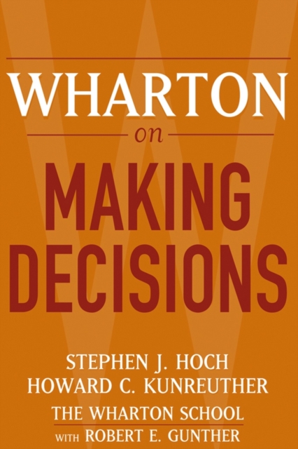 Wharton on Making Decisions, Paperback / softback Book