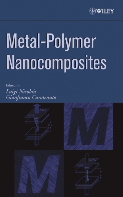 Metal-Polymer Nanocomposites, PDF eBook
