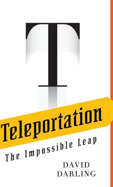 Teleportation : The Impossible Leap, PDF eBook