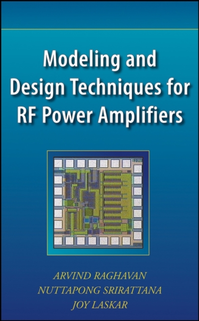 Modeling and Design Techniques for RF Power Amplifiers, Hardback Book
