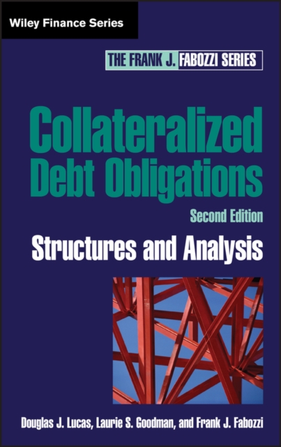 Collateralized Debt Obligations : Structures and Analysis, Hardback Book